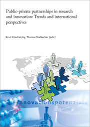 Public-private partnerships in research and innovation: Trends and international perspectives.