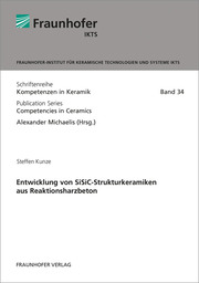 Entwicklung von SiSiC-Strukturkeramiken aus Reaktionsharzbeton