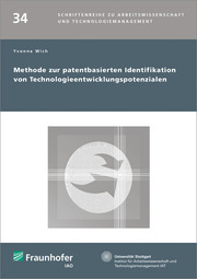 Methode zur patentbasierten Identifikation von Technologieentwicklungspotenzialen. - Cover