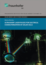 Ultrashort Laser Pulses for Electrical Characterization of Solar Cells