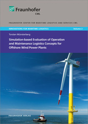 Simulation-based Evaluation of Operation and Maintenance Logistics Concepts for Offshore Wind Power Plants
