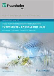 FutureHotel Baderlebnis 2030