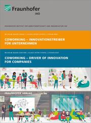 Coworking - Innovationstreiber für Unternehmen/Coworking - Driver of Innovation - Cover