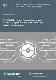 Ein Verfahren zur Formulierung von Suchstrategien für die Identifikation neuer Technologien. - Cover