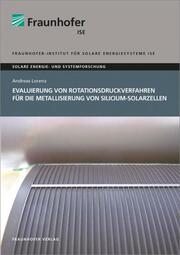 Evaluierung von Rotationsdruckverfahren für die Metallisierung von Silicium-Solarzellen