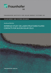 Interface Study on Laser-structured Plated Contacts for Silicon Solar Cells.