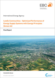 LowEx Communities - Optimised Performance of Energy Supply Systems with Exergy Principles.