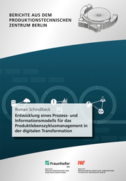 Entwicklung eines Prozess- und Informationsmodells für das Produktlebenszyklusmanagement in der digitalen Transformation - Cover