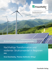 Nachhaltige Transformation und resilienter Strukturwandel in Regionen