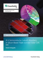 III-V-Semiconductor Subcell Absorbers in Silicon-Based Triple-Junction Solar Cells