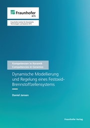 Dynamische Modellierung und Regelung eines Festoxid-Brennstoffzellensystems - Cover