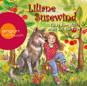 Liliane Susewind - Rückt dem Wolf nicht auf den Pelz!
