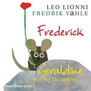 Frederick/Geraldine und die Mauseflöte