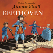 Abenteuer Klassik: Beethoven - Cover