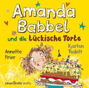 Amanda Babbel und die tückische Torte - Cover