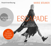 Escapade: Der Aufbruch in die Freiheit - Cover