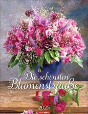 Die schönsten Blumensträuße Kalender 2025 - Cover