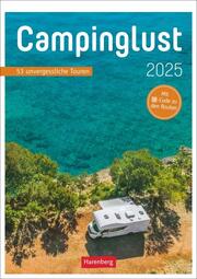 Campinglust Wochen-Kulturkalender - 53 unvergessliche Touren 2025 - Cover
