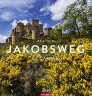 Auf dem Jakobsweg - Kalender 2019 - Cover