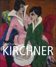Ernst Ludwig Kirchner 2021