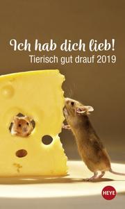 Mini Tierisch gut drauf - Ich hab dich lieb! - Kalender 2019 - Cover