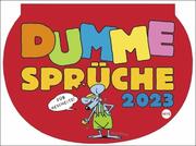 Dumme Sprüche Kalender 2023 - Cover