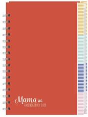 Mama AG Kalenderbuch A5 2023