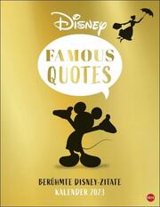 Disney 'Famous Quotes' 2023