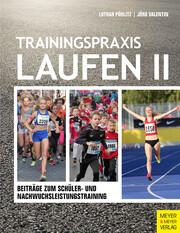 Trainingspraxis Laufen II