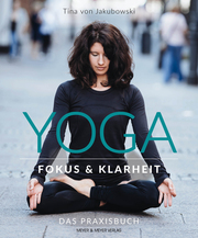 Yoga - Fokus und Klarheit