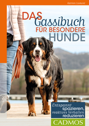Das Gassi-Buch für besondere Hunde