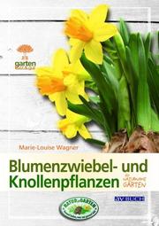 Blumenzwiebel- und Knollenpflanzen für naturnahe Gärten - Cover