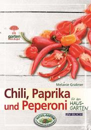 Chili, Paprika und Peperoni für den Hausgarten - Cover