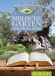 Biblische Gärten und ihre Pflanzen - Cover