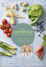 Der Superfood-Rezeptkalender 2020