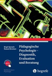 Pädagogische Psychologie - Diagnostik, Evaluation und Beratung - Cover