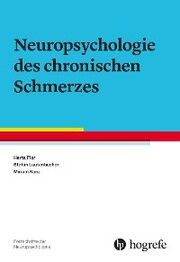 Neuropsychologie des chronischen Schmerzes