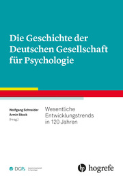 Die Geschichte der Deutschen Gesellschaft für Psychologie - Cover