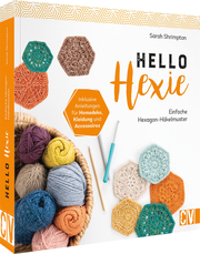 Hello Hexie – Einfache Hexagon-Häkelmuster