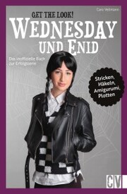 Get the Look: Wednesday und Enid - Cover