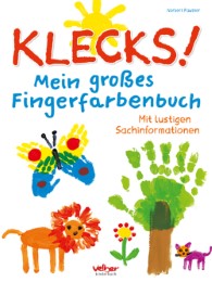 Klecks! Mein großes Fingerfarbenbuch