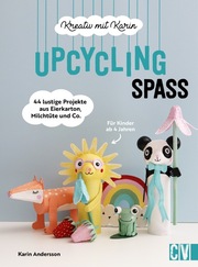 Kreativ mit Karin: Upcycling-Spaß