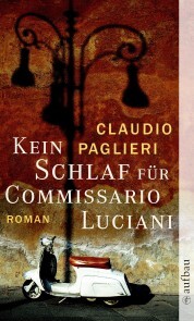 Kein Schlaf für Commissario Luciani - Cover