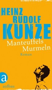Manteuffels Murmeln