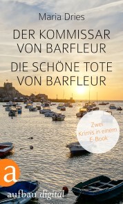 Der Kommissar von Barfleur & Die schöne Tote von Barfleur - Cover