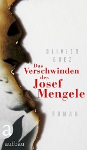 Das Verschwinden des Josef Mengele - Cover