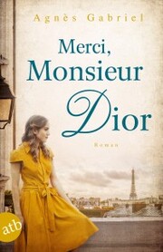 Merci, Monsieur Dior - Cover
