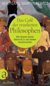 Das Café der trunkenen Philosophen - Cover