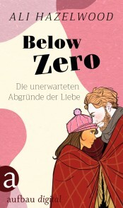 Below Zero - Die unerwarteten Abgründe der Liebe