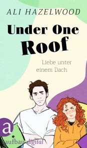 Under One Roof - Liebe unter einem Dach